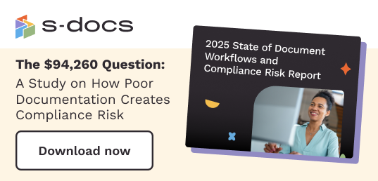2025 S-Docs State of Document Workflows and Compliance Report