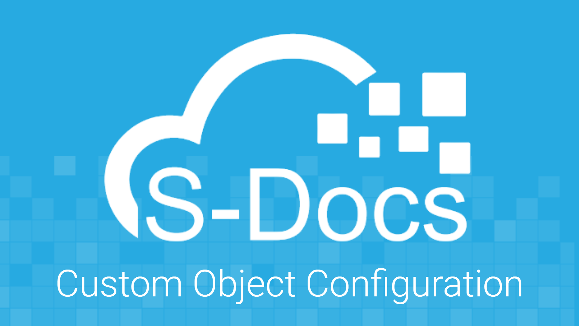 S-Docs-Custom-Object-Thumbnail-1